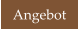 Angebot